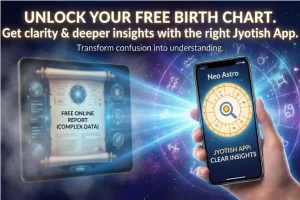 How Free Birth Chart Online Reports Become Clearer with the Right Jyotish App
